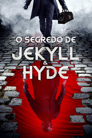 Assistir O Segredo de Jekyll & Hyde online