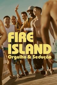 Assistir Fire Island: Orgulho & Sedução online