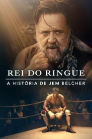 Assistir Rei do Ringue: A História de Jem Belcher online