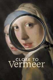 Assistir Close To Vermeer online