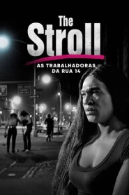 Assistir The Stroll: As Trabalhadoras da Rua 14 online